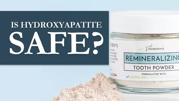 Is Hydroxyapatite Safe? Uncovering the Truth in 2025