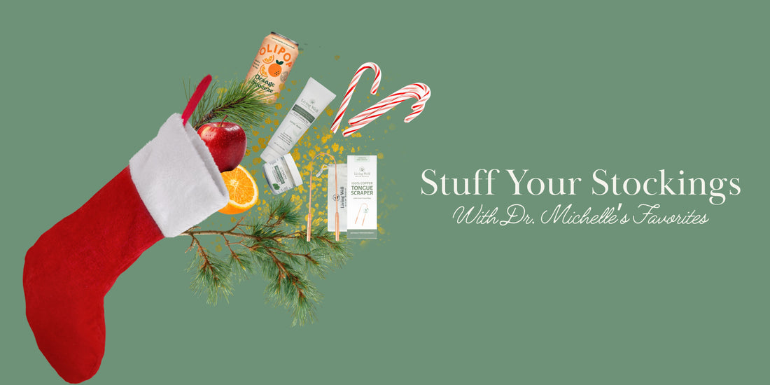 10 of Dr. Michelle’s Favorite Stocking Stuffers for 2025