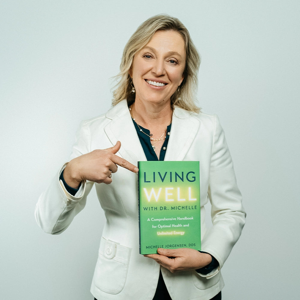 Living Well with Dr. Michelle (Hardcover): A Comprehensive Handbook for Optimal Health and Unlimited Energy