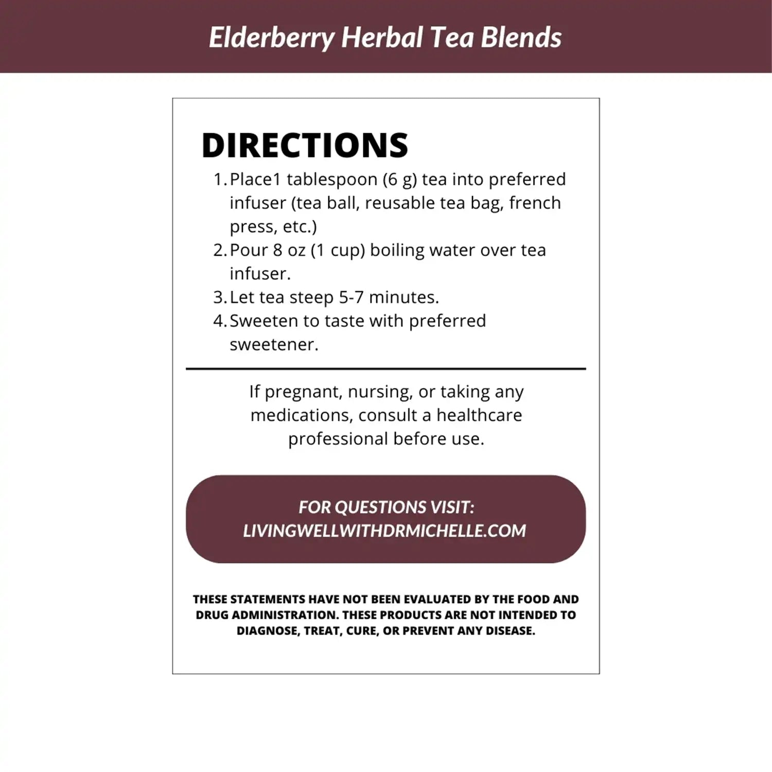 Elderberry Chamomile Rose Tea