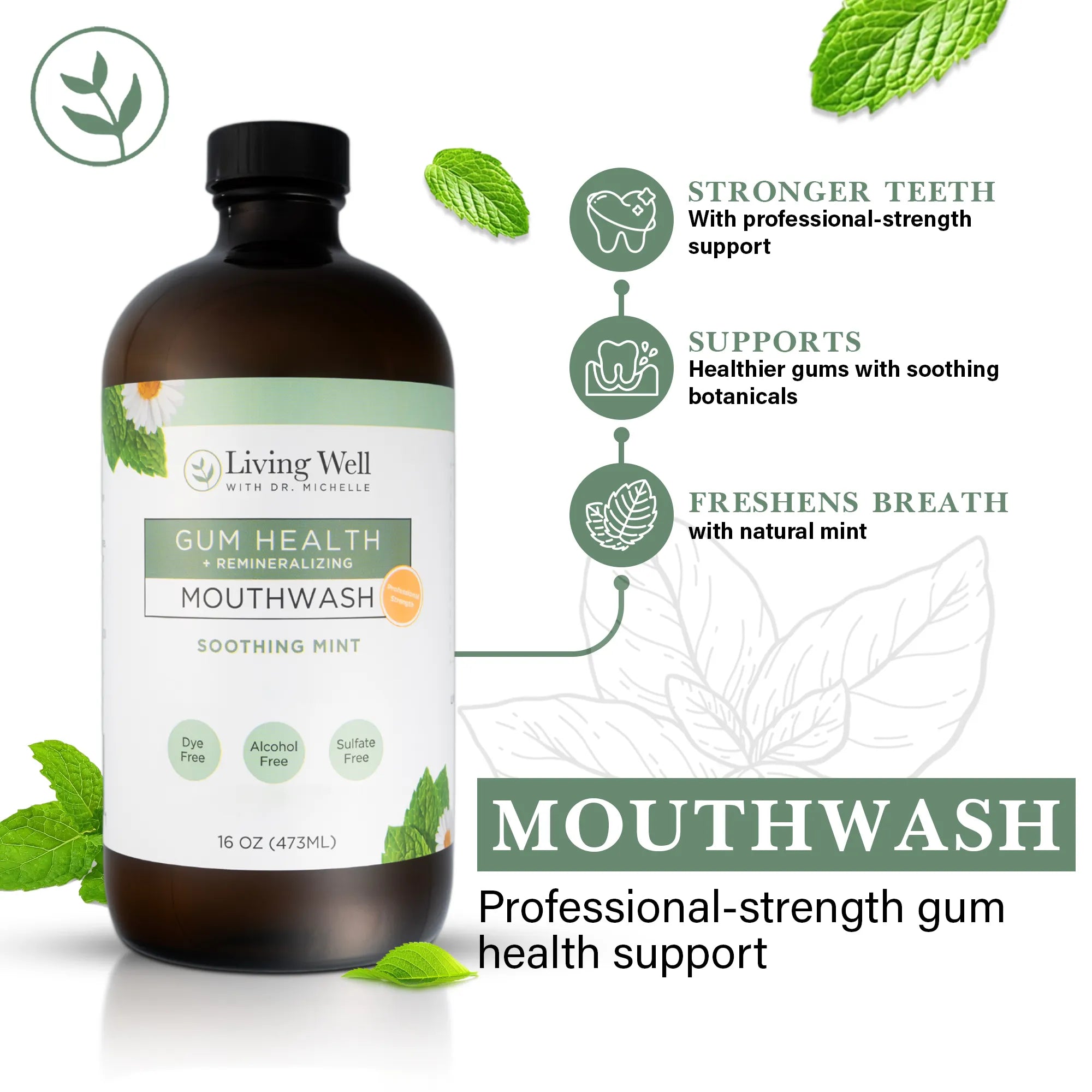 Gum Health Remineralizing Mouthwash Soothing Mint: supports stronger teeth, healthier gums, and fresh breath