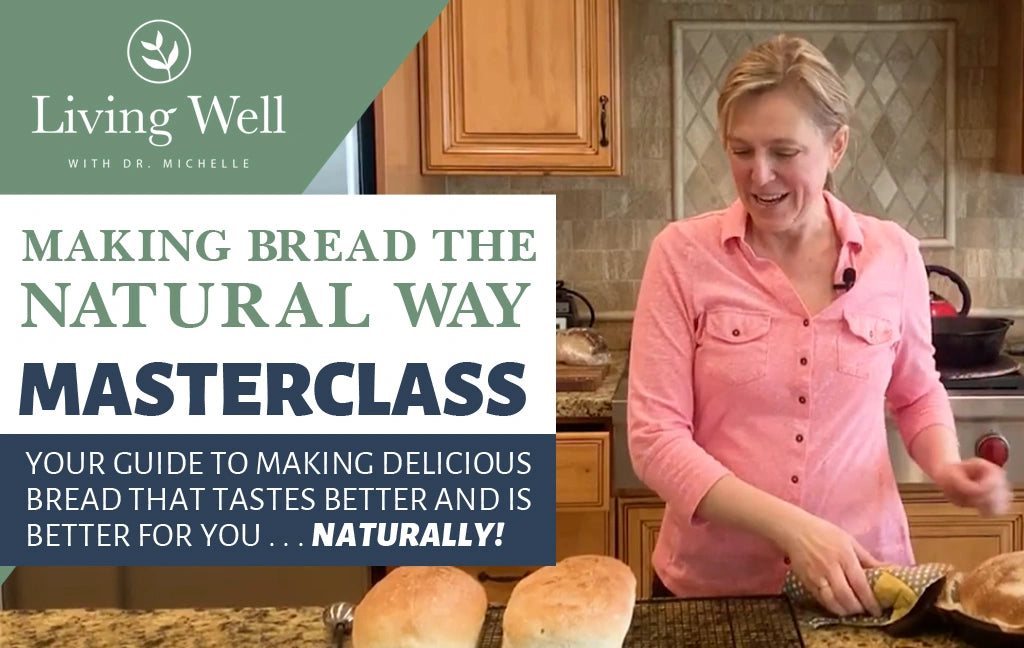 Making Bread the Natural Way Masterclass