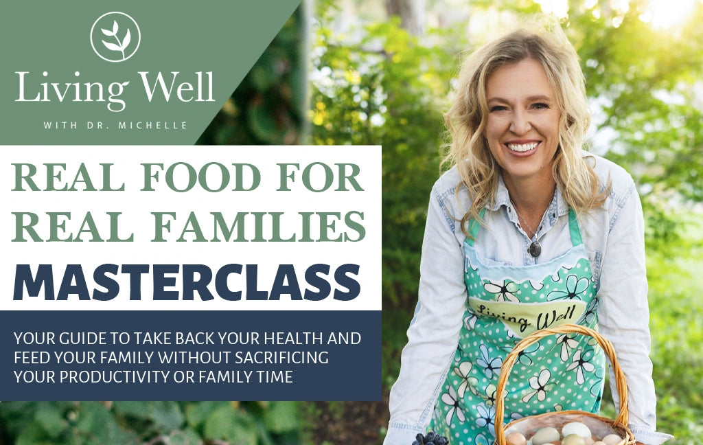 Real Food for Real Families Masterclass