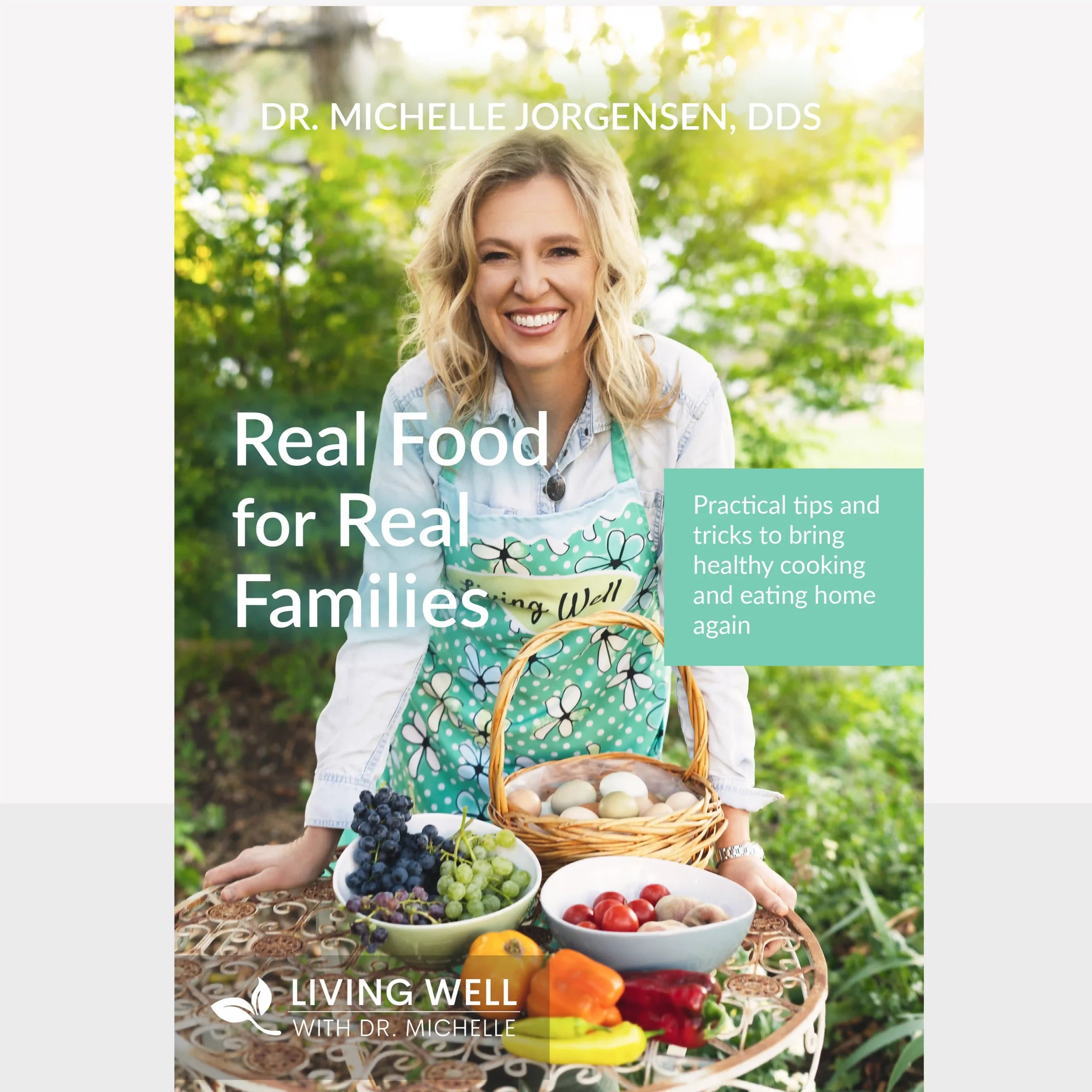 Real Food for Real Families book cover