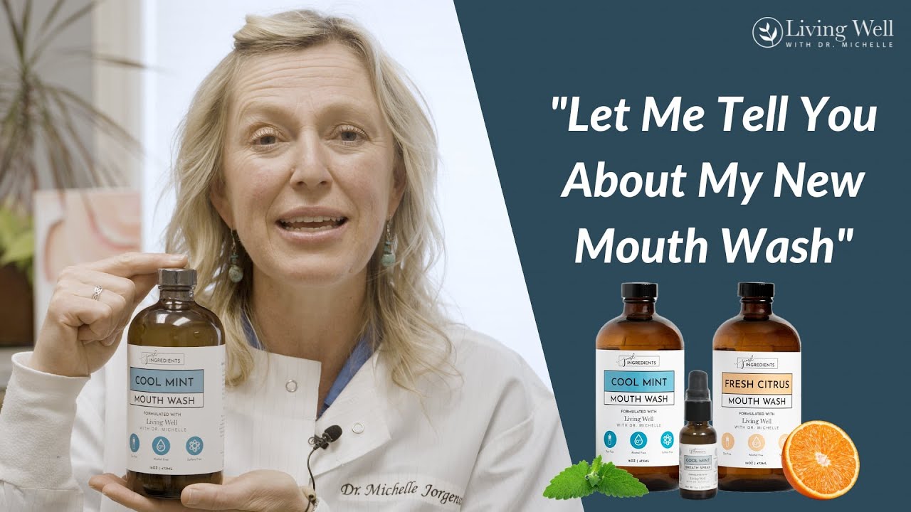 Remineralizing_Mouthwash_from_Living_Well_with_Dr._Michelle